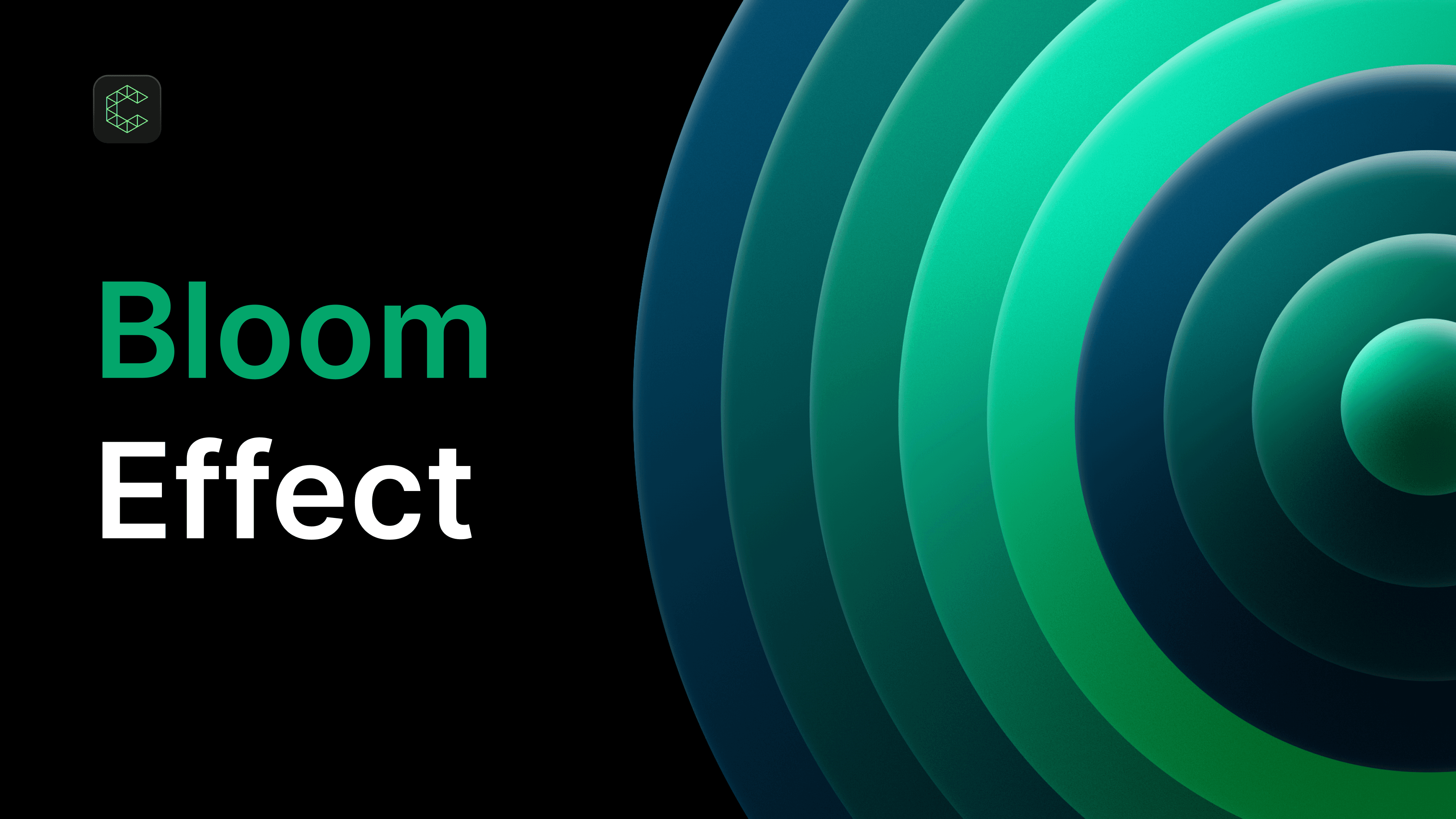 Bloom / Ripple Effect